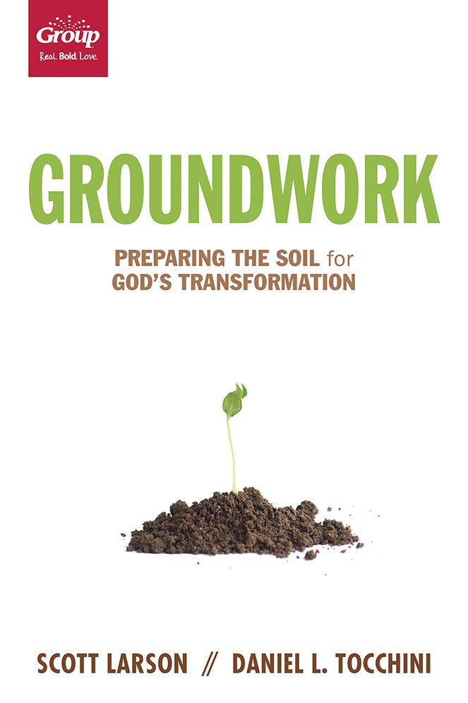 Groundwork: Preparing the Soil for Godd