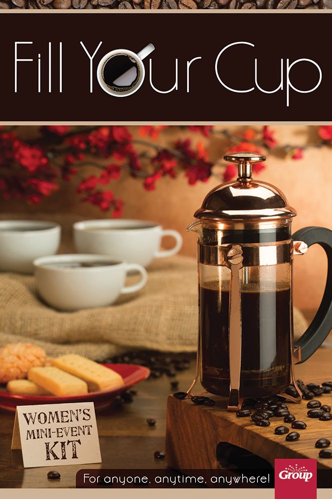 Fill Your Cup Women's Mini-Event Kit
