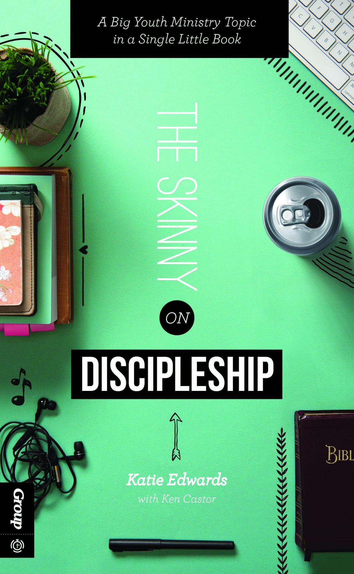 The Skinny on Discipleship: A Big Youth Ministry Topic in a Single Little Book