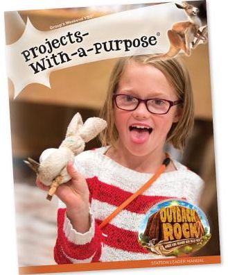 Outback Rock Weekend Projects-With-A-Purpose Leader Manual