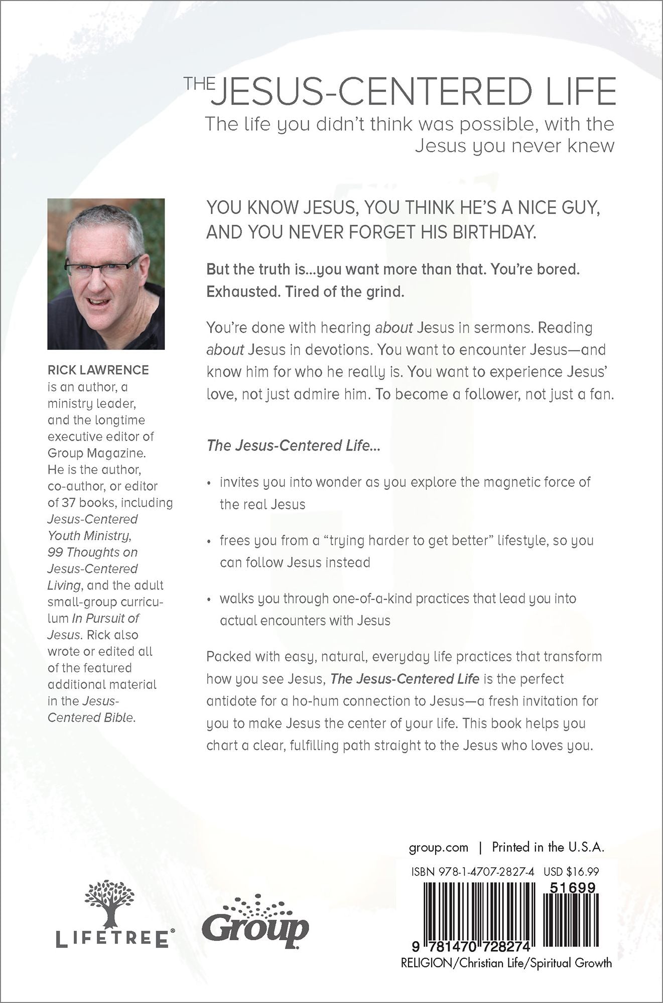 The Jesus-Centered Life: The Life You Didn't Think Possible, With the Jesus You Never Knew