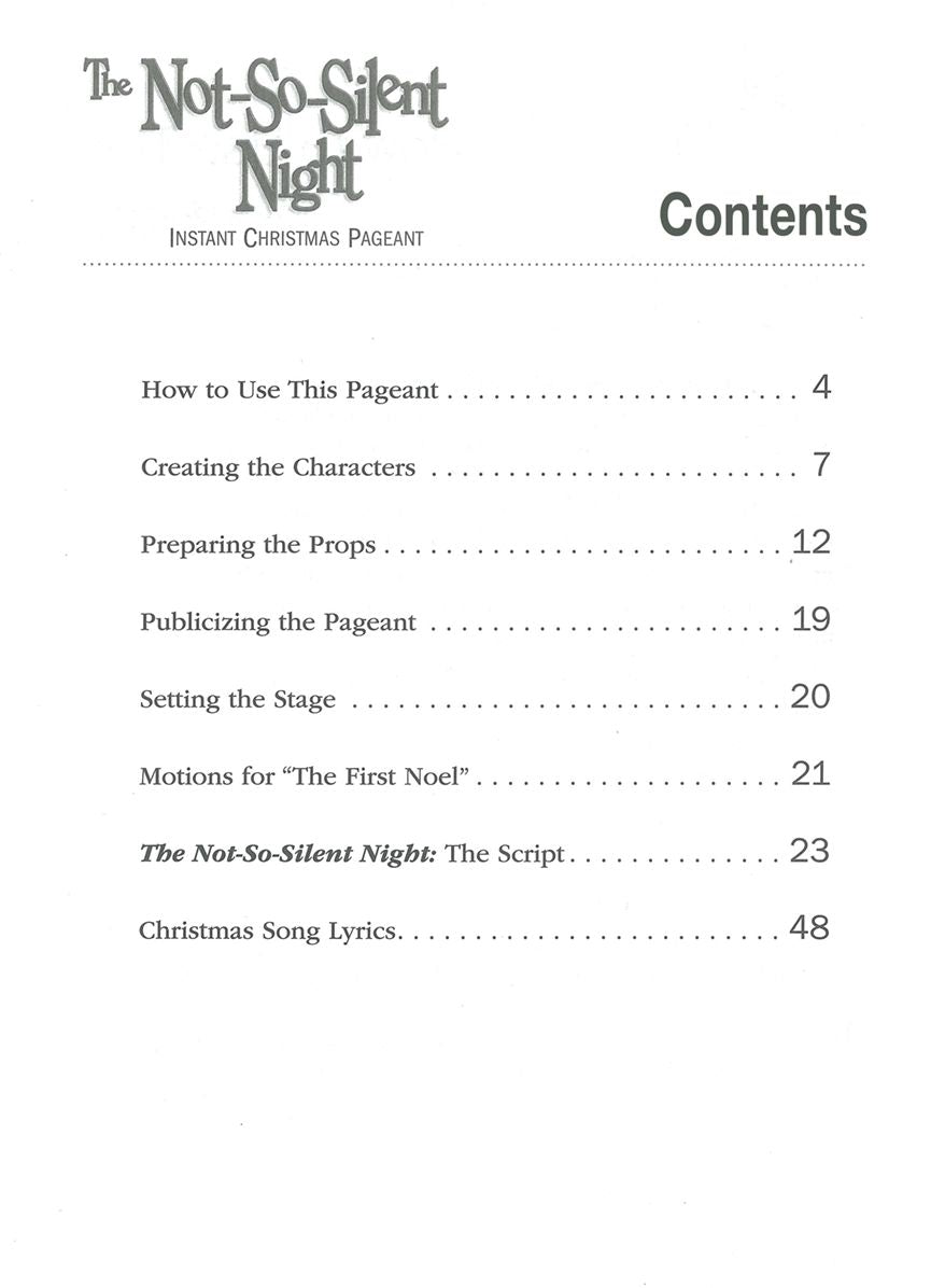 The Not-So-Silent-Night:: An Instant Christmas Pageant