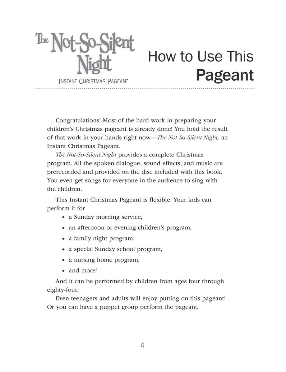 The Not-So-Silent-Night:: An Instant Christmas Pageant