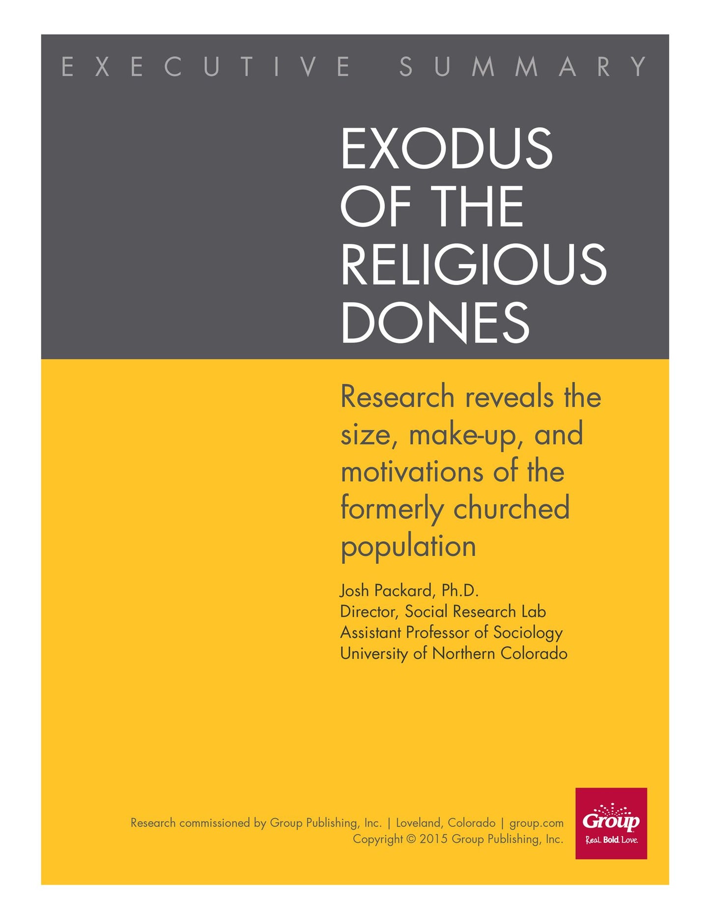 Exodus of the Religious Dones: Research Reveals the Size, Makeup, and Motivations of the Formerly Churched Population