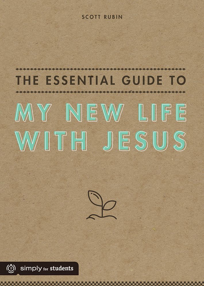 The Essential Guide to My New Life With Jesus
