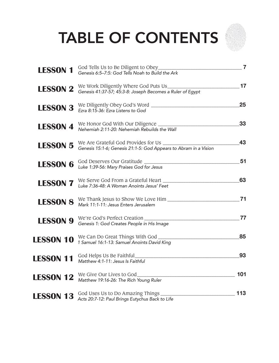 Character by God's Design: Volume 1: 13 Lessons on Diligence, Faithfulness and Gratitude