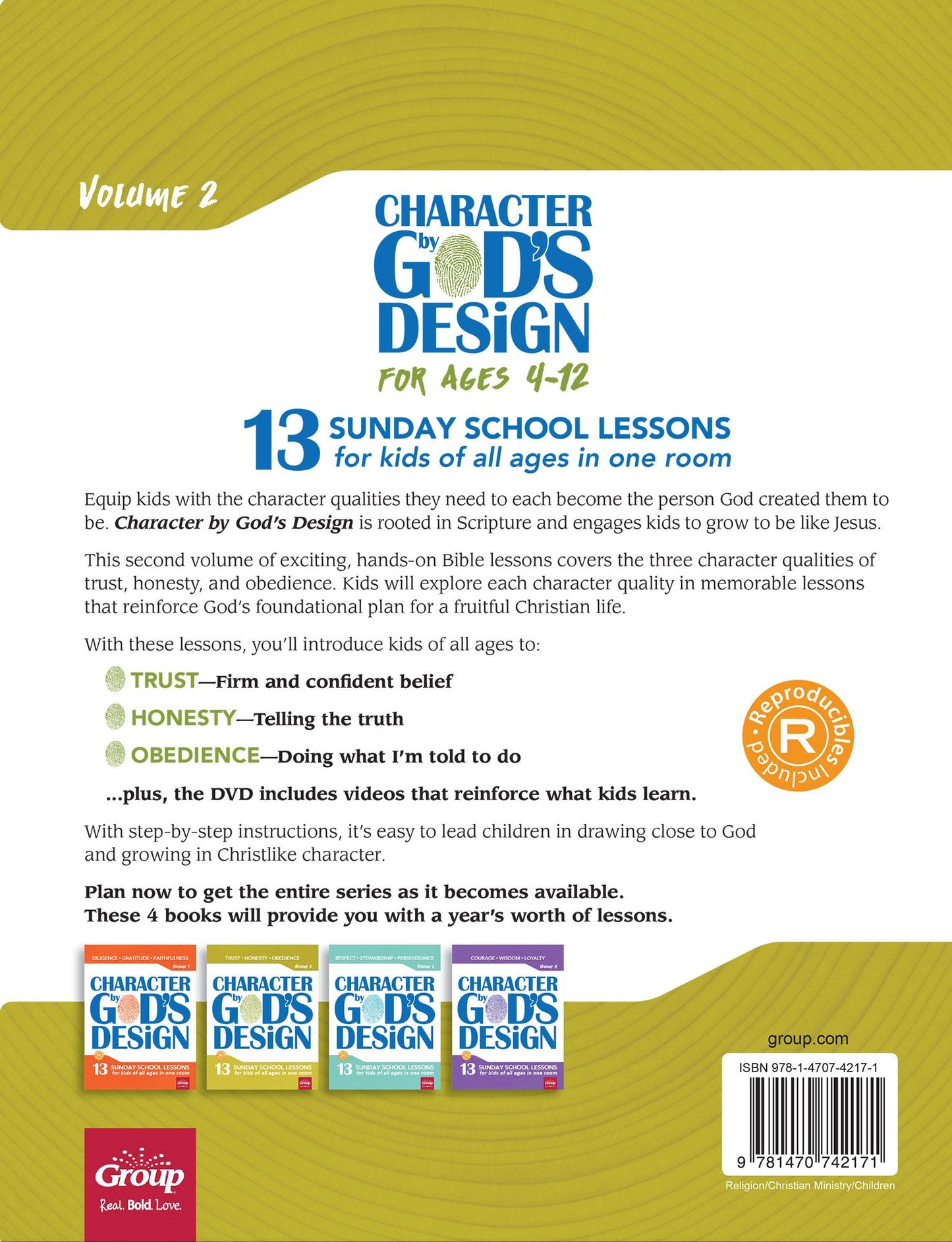 Character by God's Design: Volume 2: 13 Lessons on Trust, Honesty and Obedience