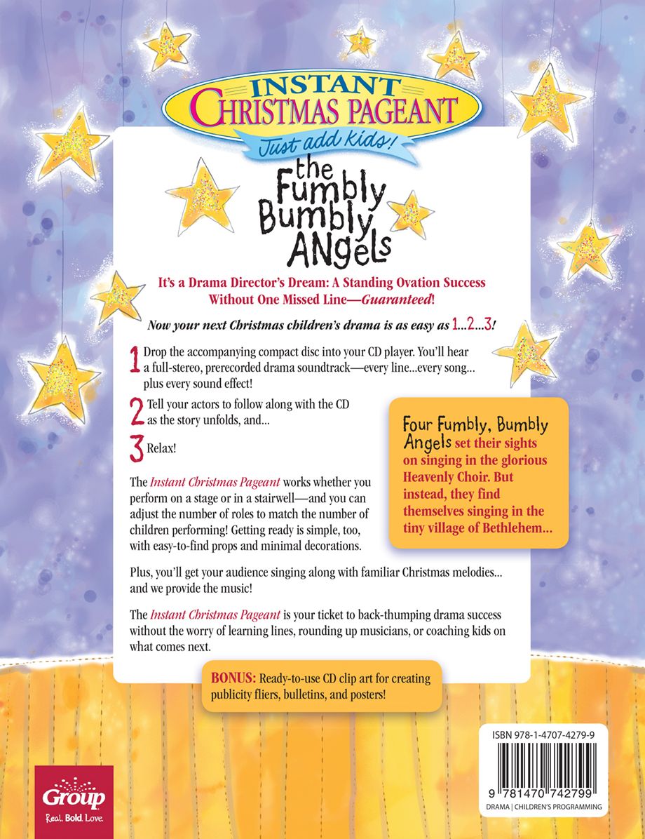 The Fumbly Bumbly Angels: Instant Christmas Pageant (Just add kids!)