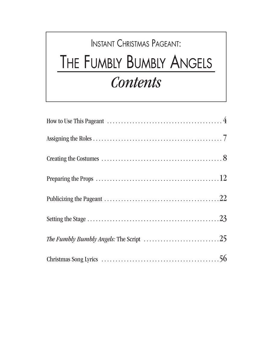 The Fumbly Bumbly Angels: Instant Christmas Pageant (Just add kids!)