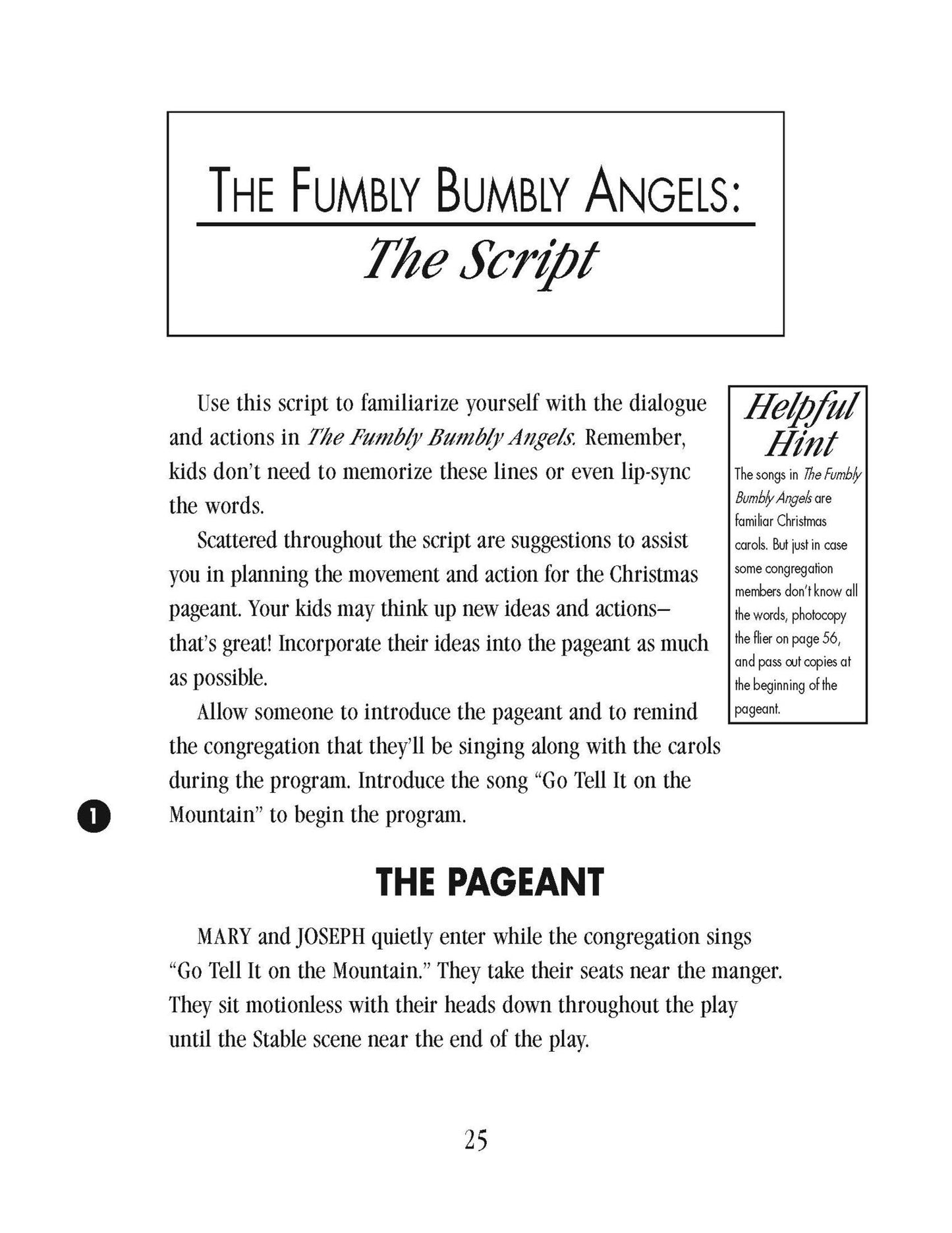 The Fumbly Bumbly Angels: Instant Christmas Pageant (Just add kids!)