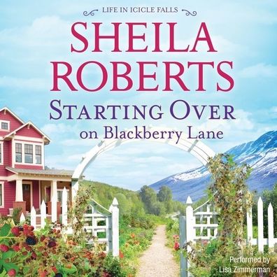 Starting Over on Blackberry Lane