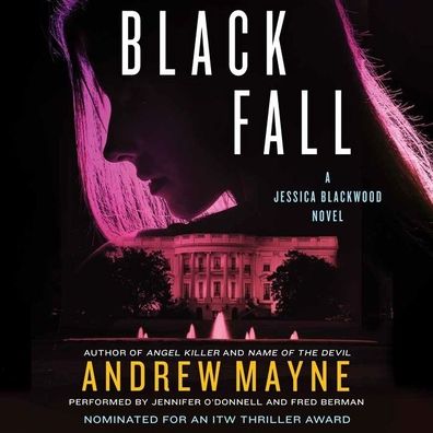 Black Fall: A Jessica Blackwood Novel