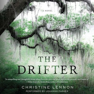 The Drifter: A Novel