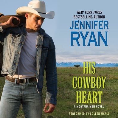His Cowboy Heart (Montana Men Series #6)