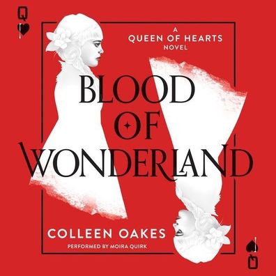 Blood of Wonderland (Queen of Hearts Series #2)