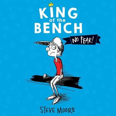 No Fear! (King of the Bench Series #1)