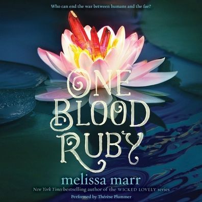One Blood Ruby (Seven Black Diamonds Series #2)