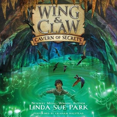 Cavern of Secrets (Wing & Claw Series #2)