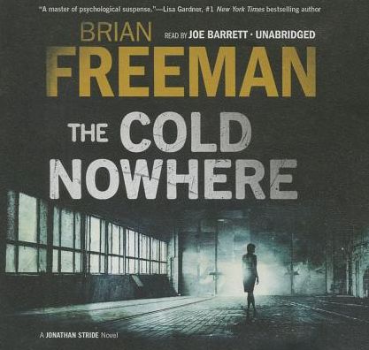 The Cold Nowhere