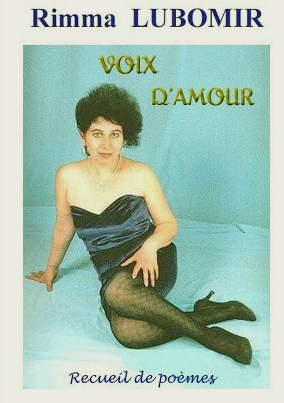 Voix D'Amour - Recueil de Poemes