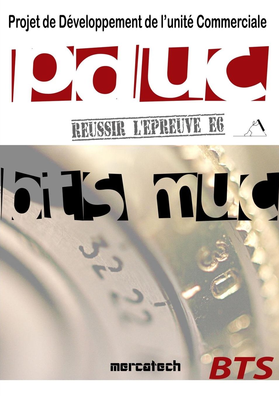 Reussir Son Pduc En Bts Muc