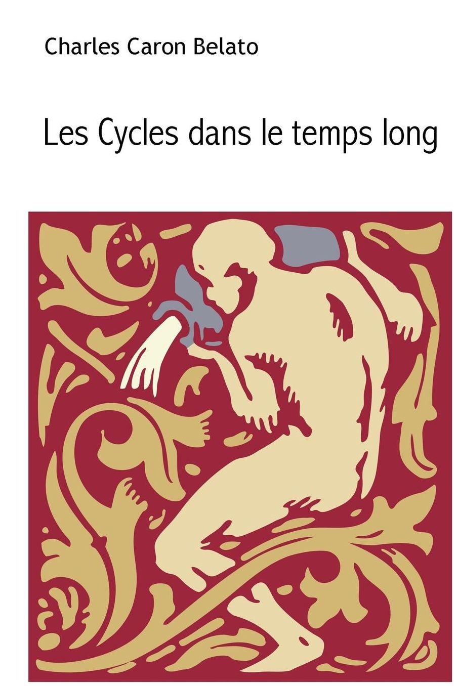 Les Cycles Dans Le Temps Long