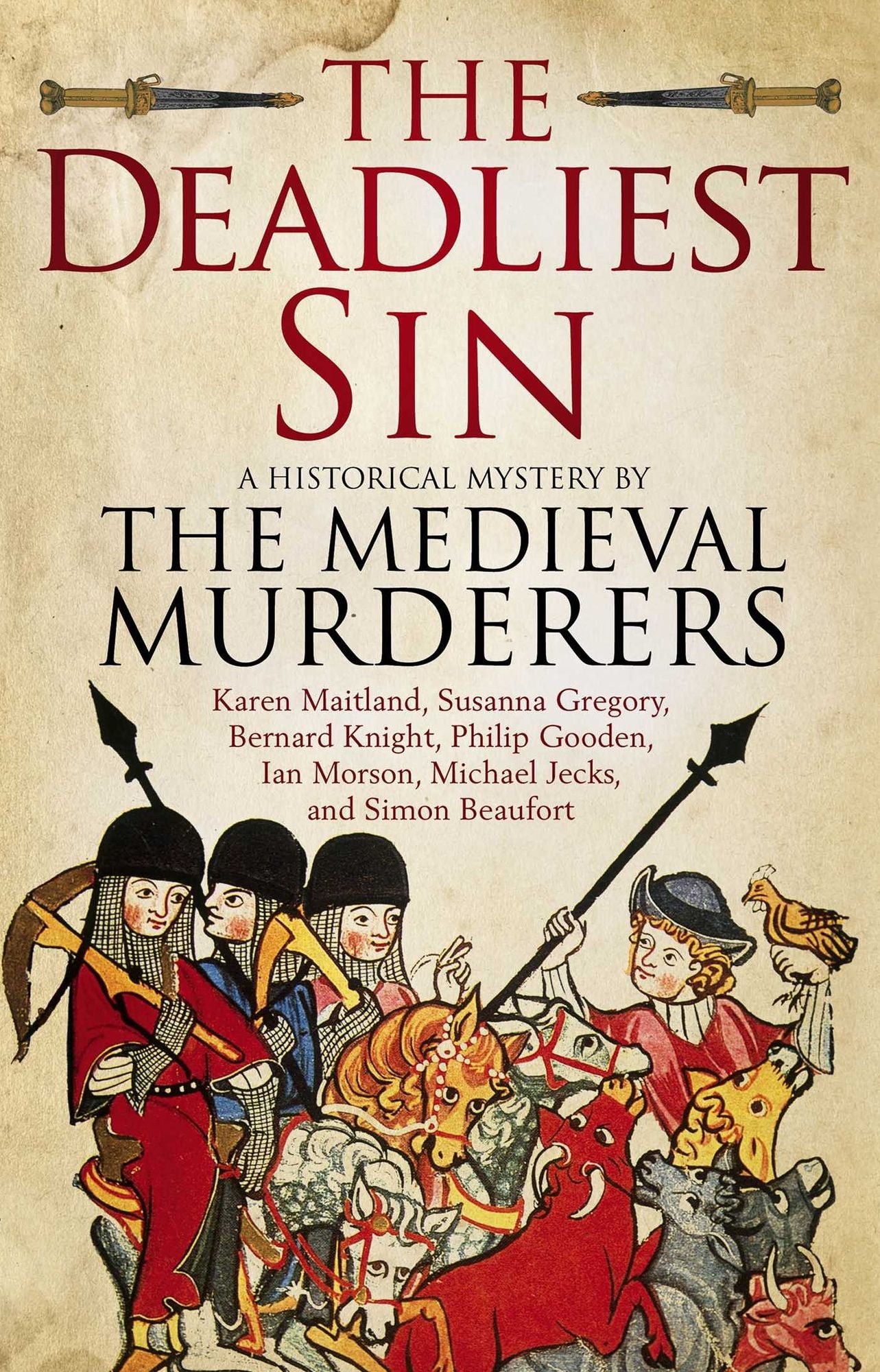 The Deadliest Sin