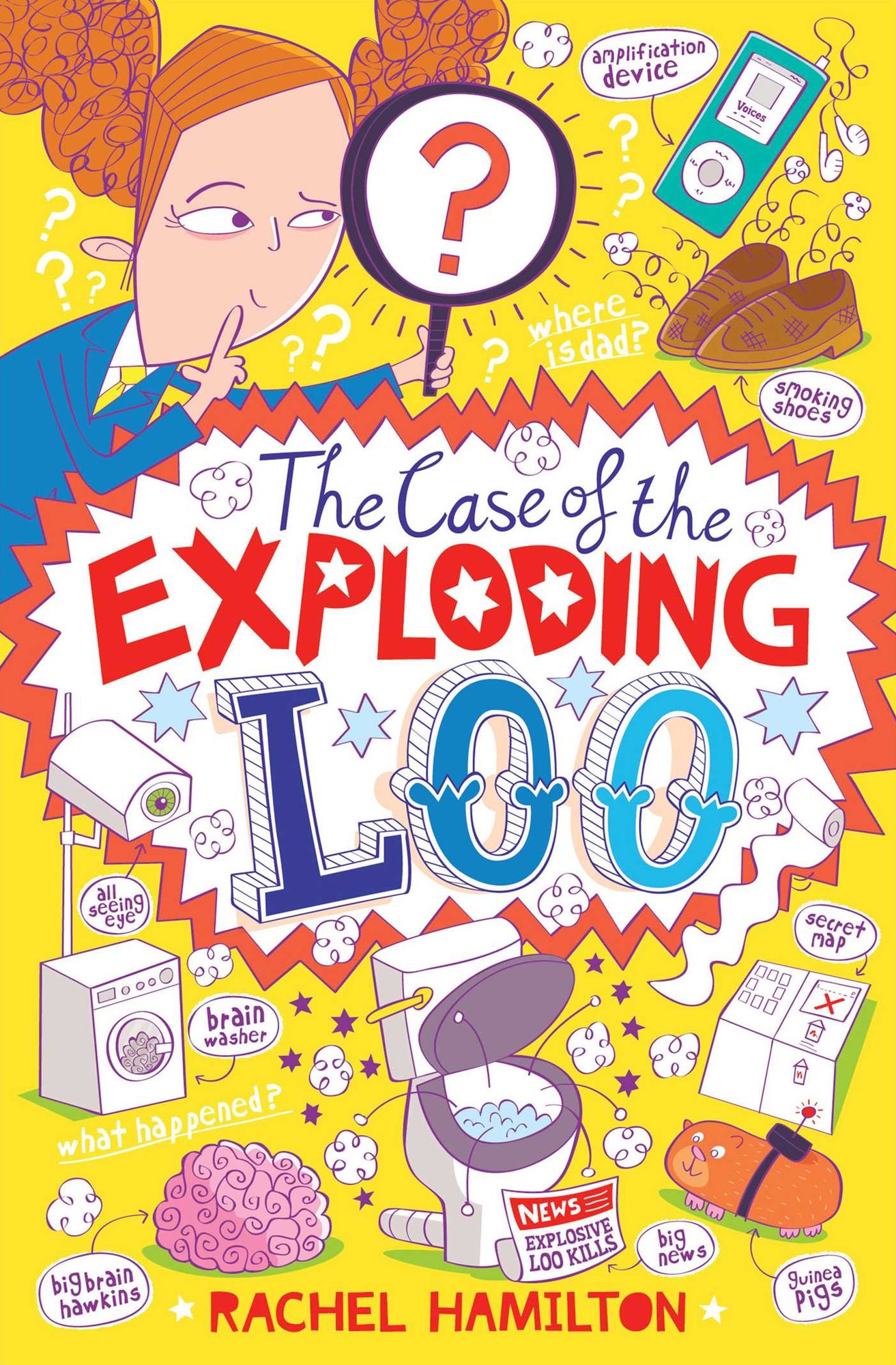 The Case of the Exploding Loo