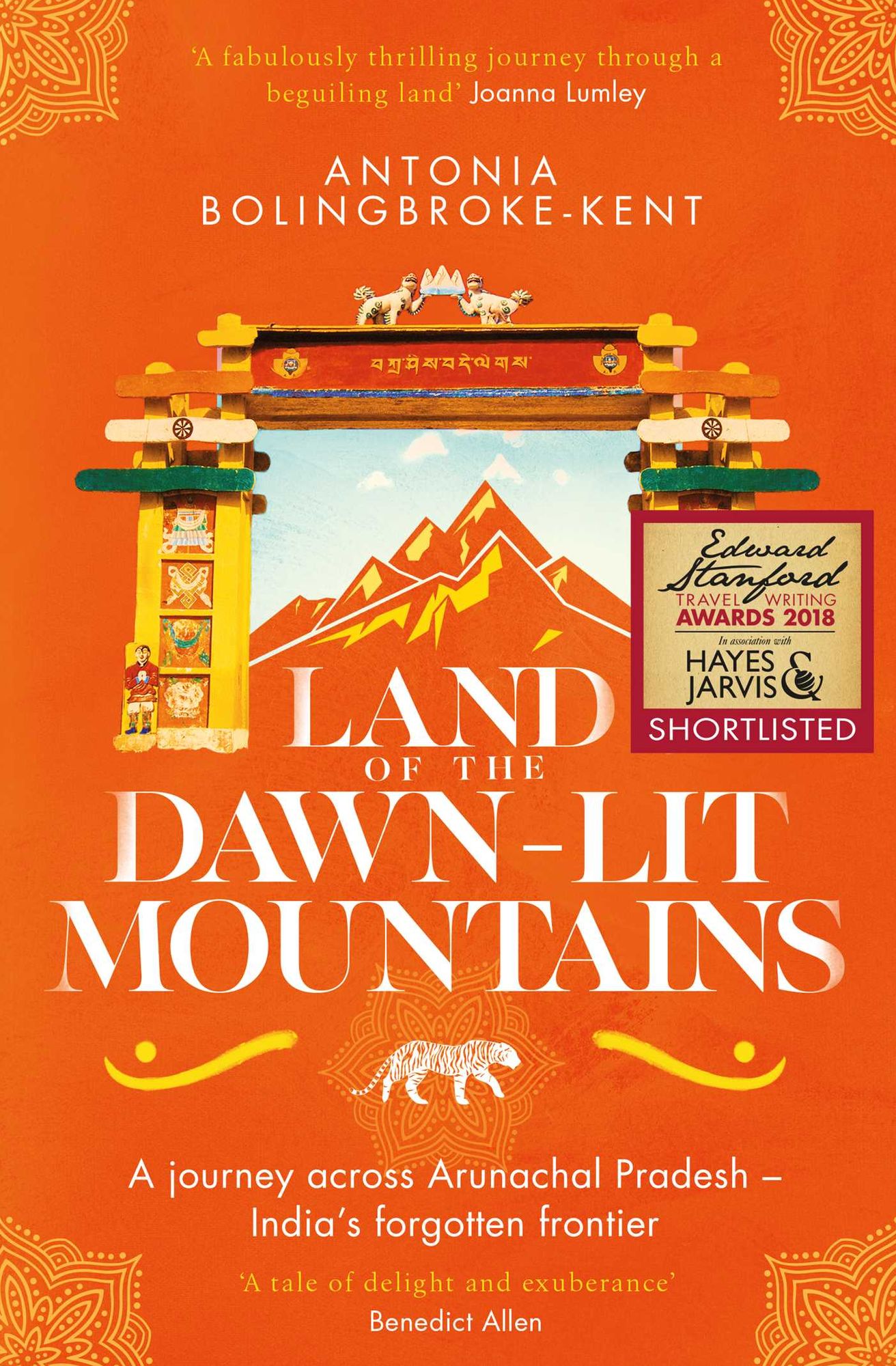 Land of the Dawn-Lit Mountains: Shortlisted for the 2018 Edward Stanford Travel Writing Award