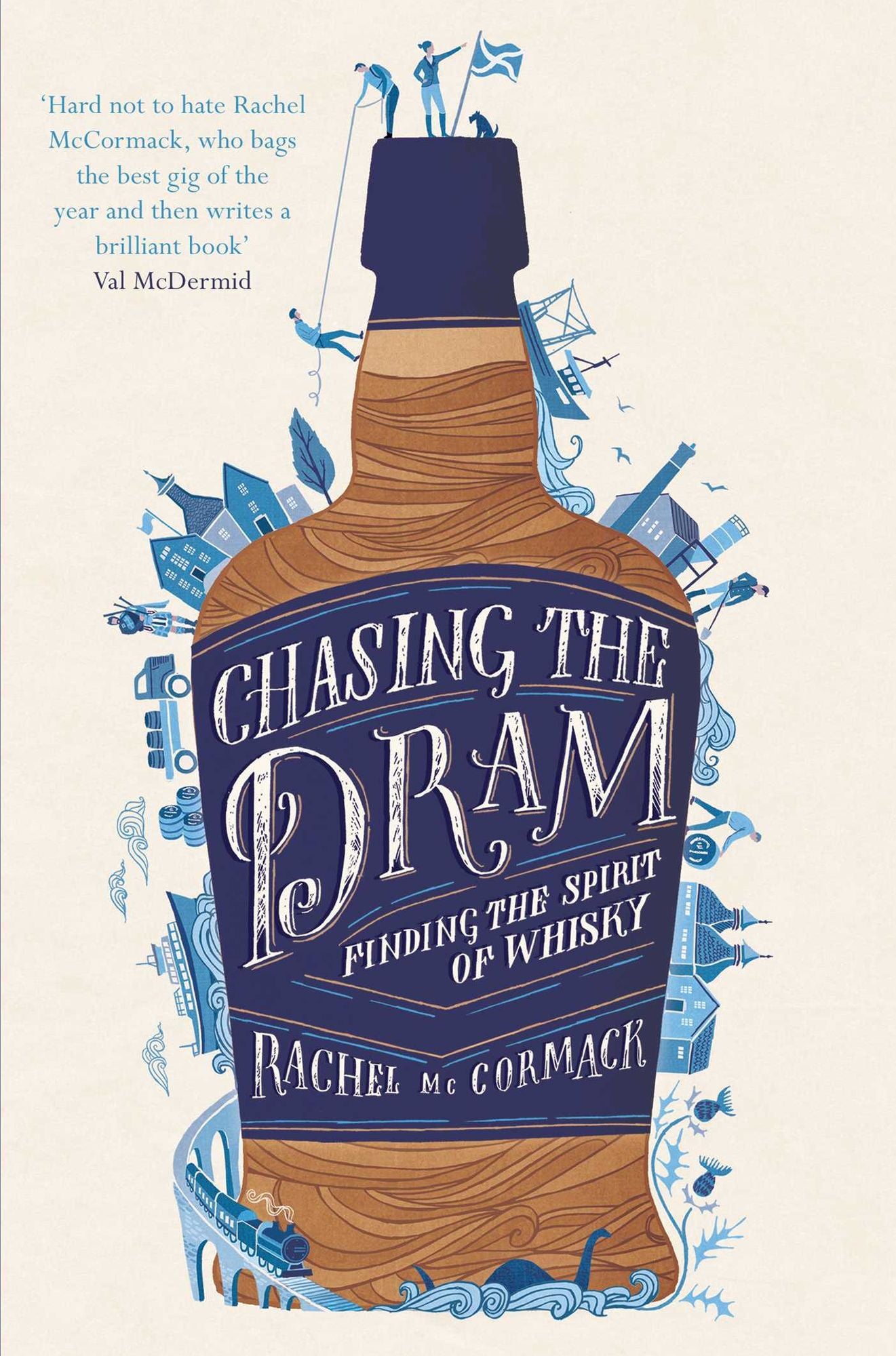 Chasing the Dram: Finding the Spirit of Whisky