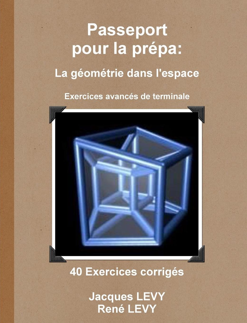 Passeport pour la prZpa: La gZomZtrie dans l'espace