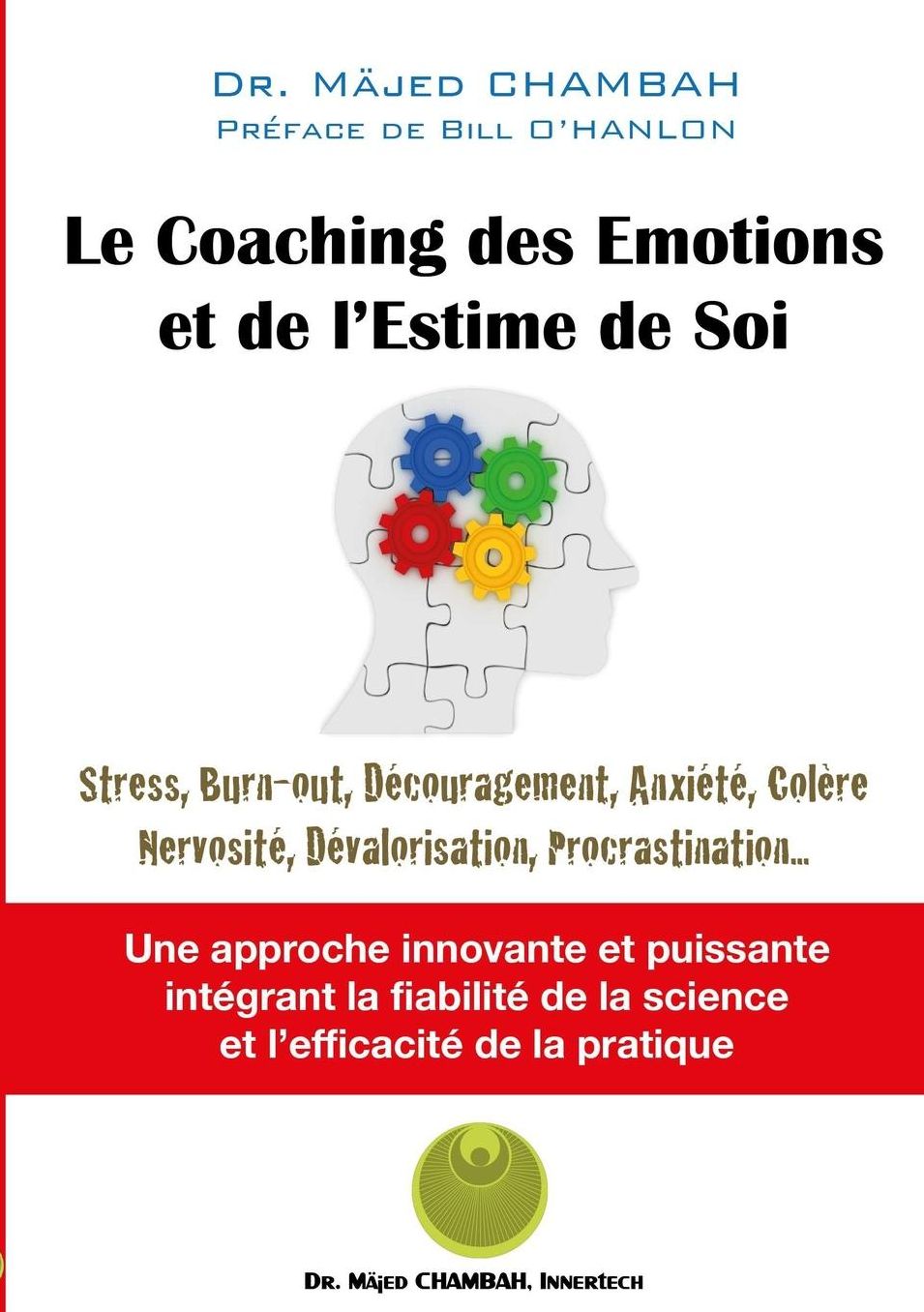 Le coaching des émotions et de l'estime de soi