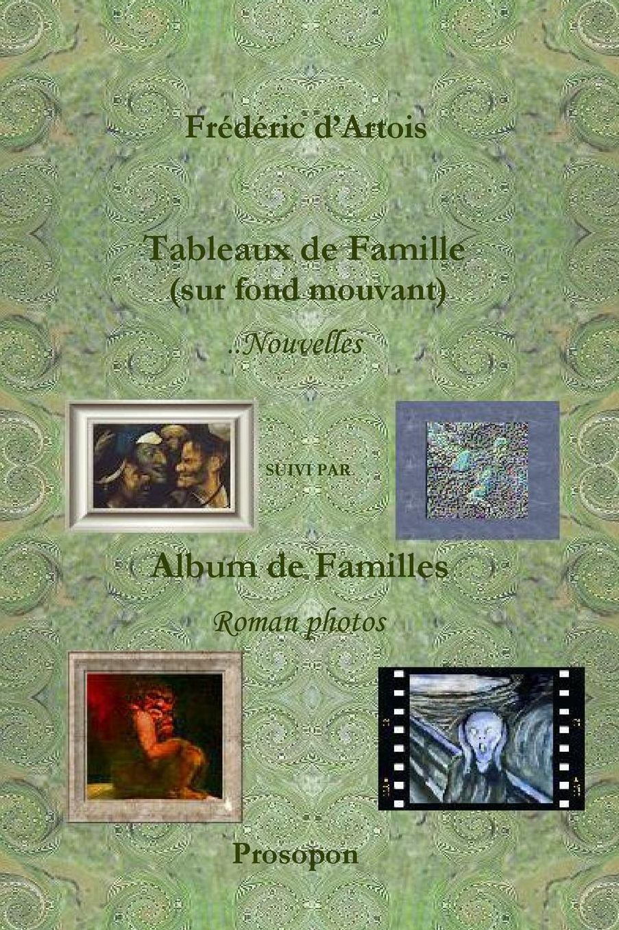 Tableaux de Famille (Sur Fond Mouvant)