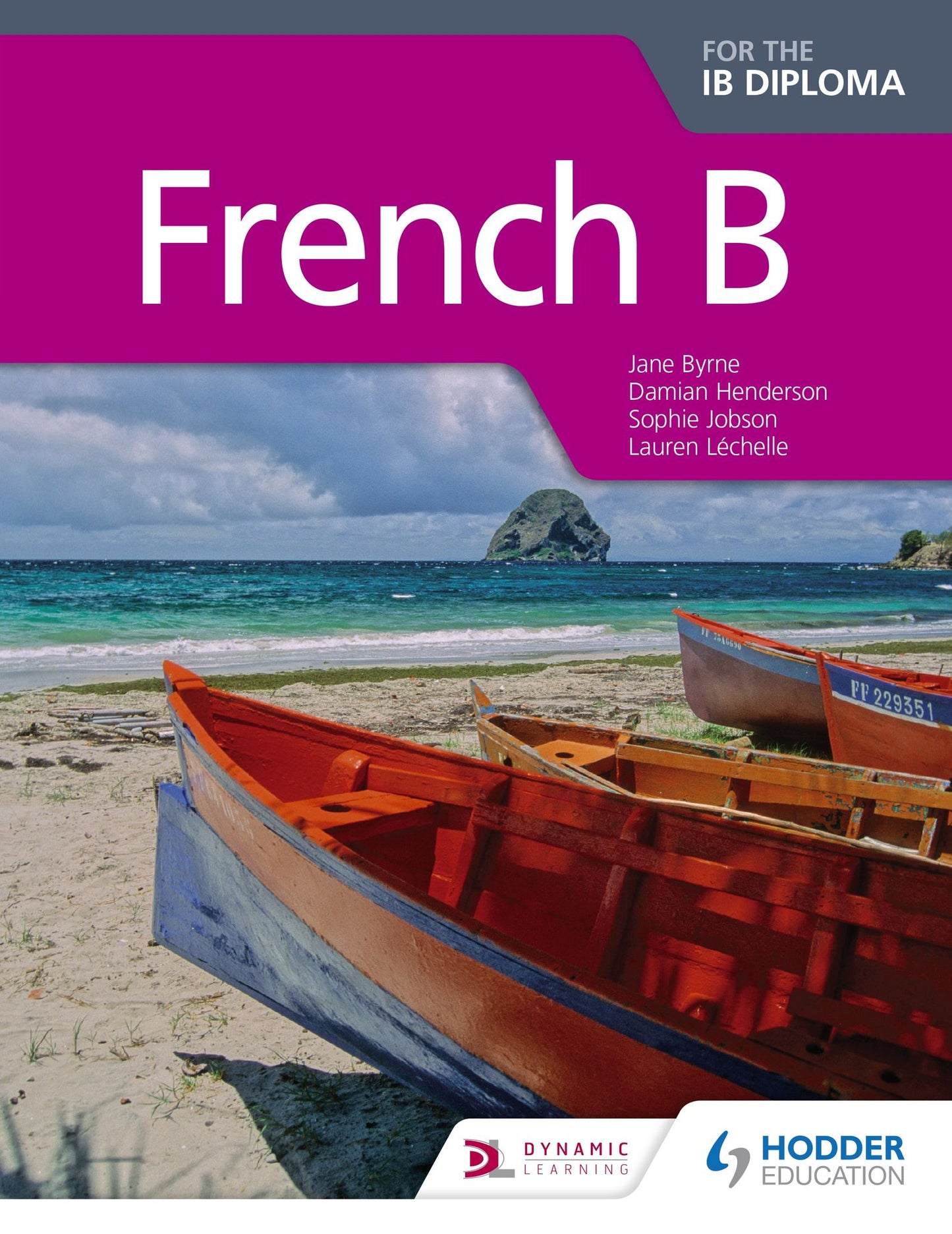 French B for the Ib Diploma Student Book
