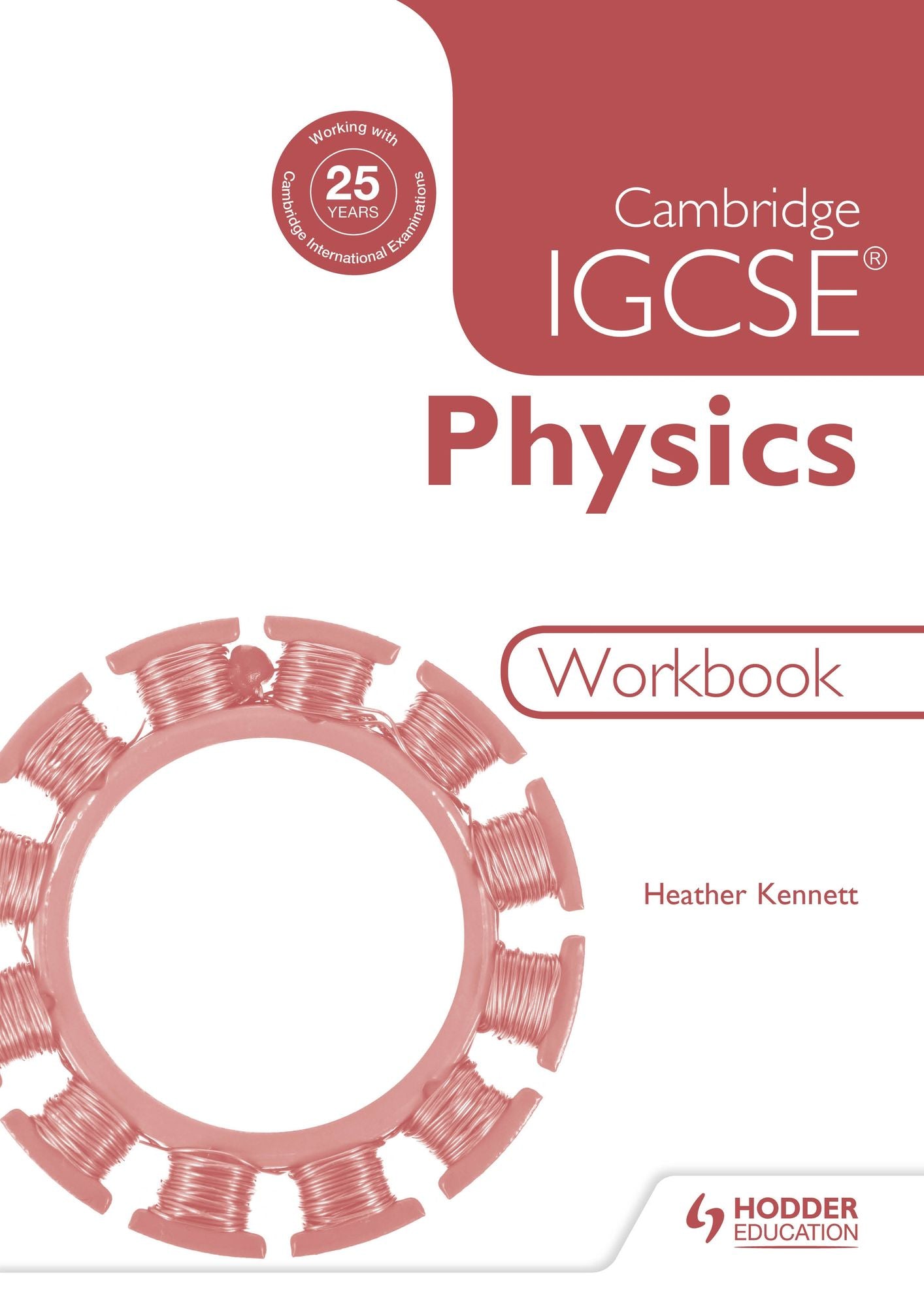 Cambridge IGCSE Physics Workbook, 2nd Edition
