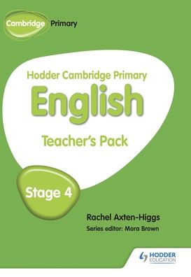 Hodder Cambridge Primary English: Teacher's Pack Stage 4
