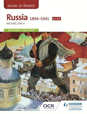 Access to History: Russia 1894-1941 for OCR Second Edition