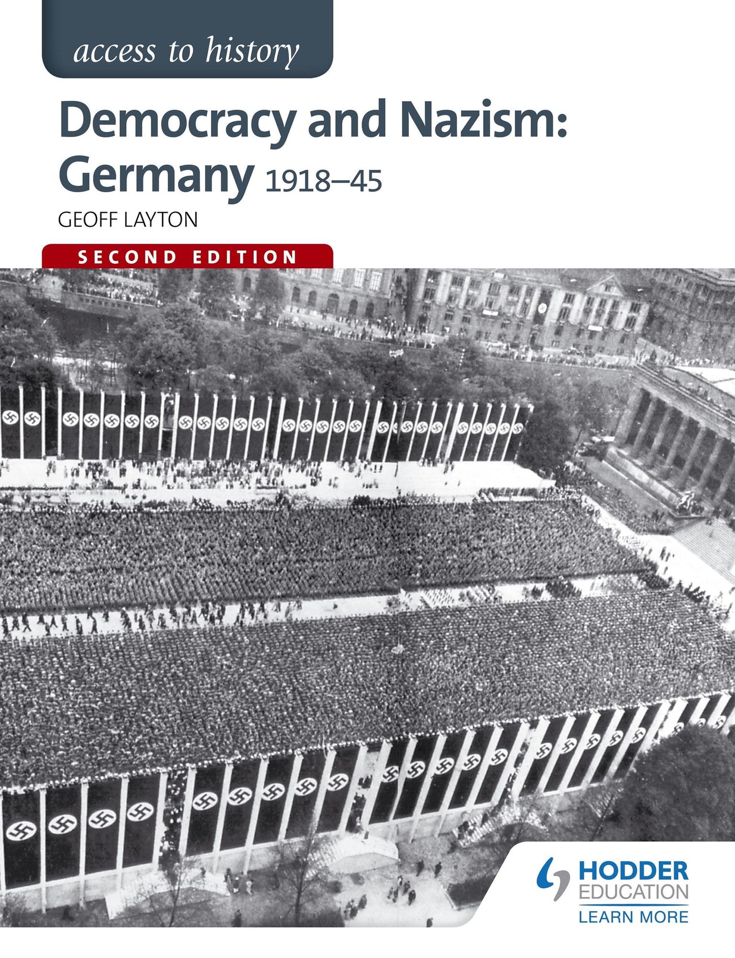 Access to History: Democracy and Nazism: Germany 1918-45 for AQA