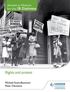 Access to History for the IB Diploma: Rights & Protest