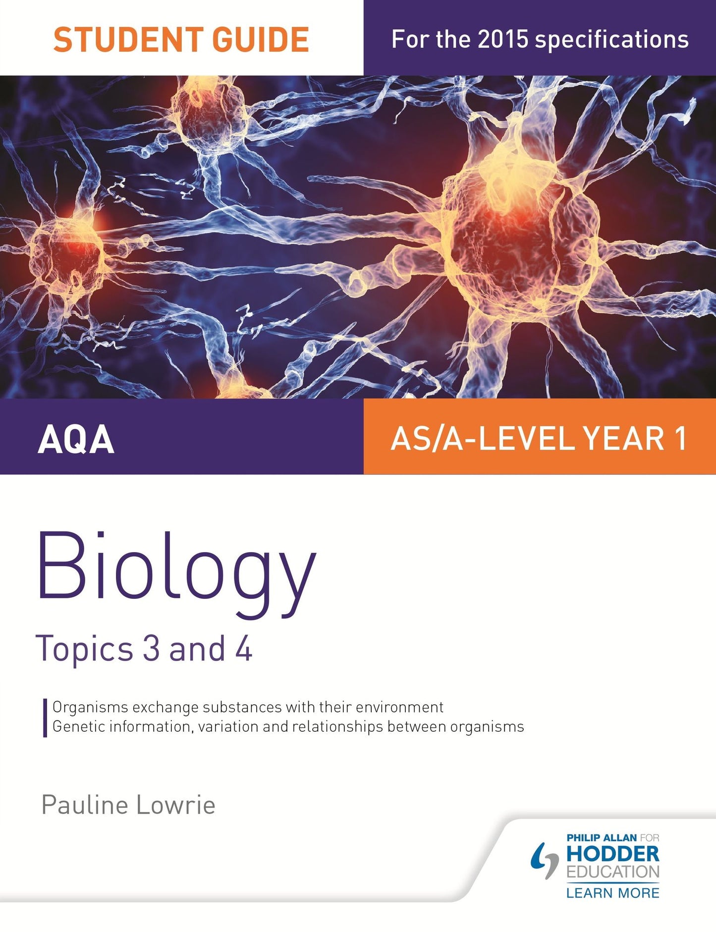 AQA AS/A Level Year 1 Biology Student Guide: Topics 3 and 4