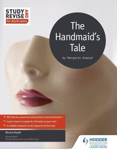 Study & Revise: A Handmaid's Tale for AS/A Level