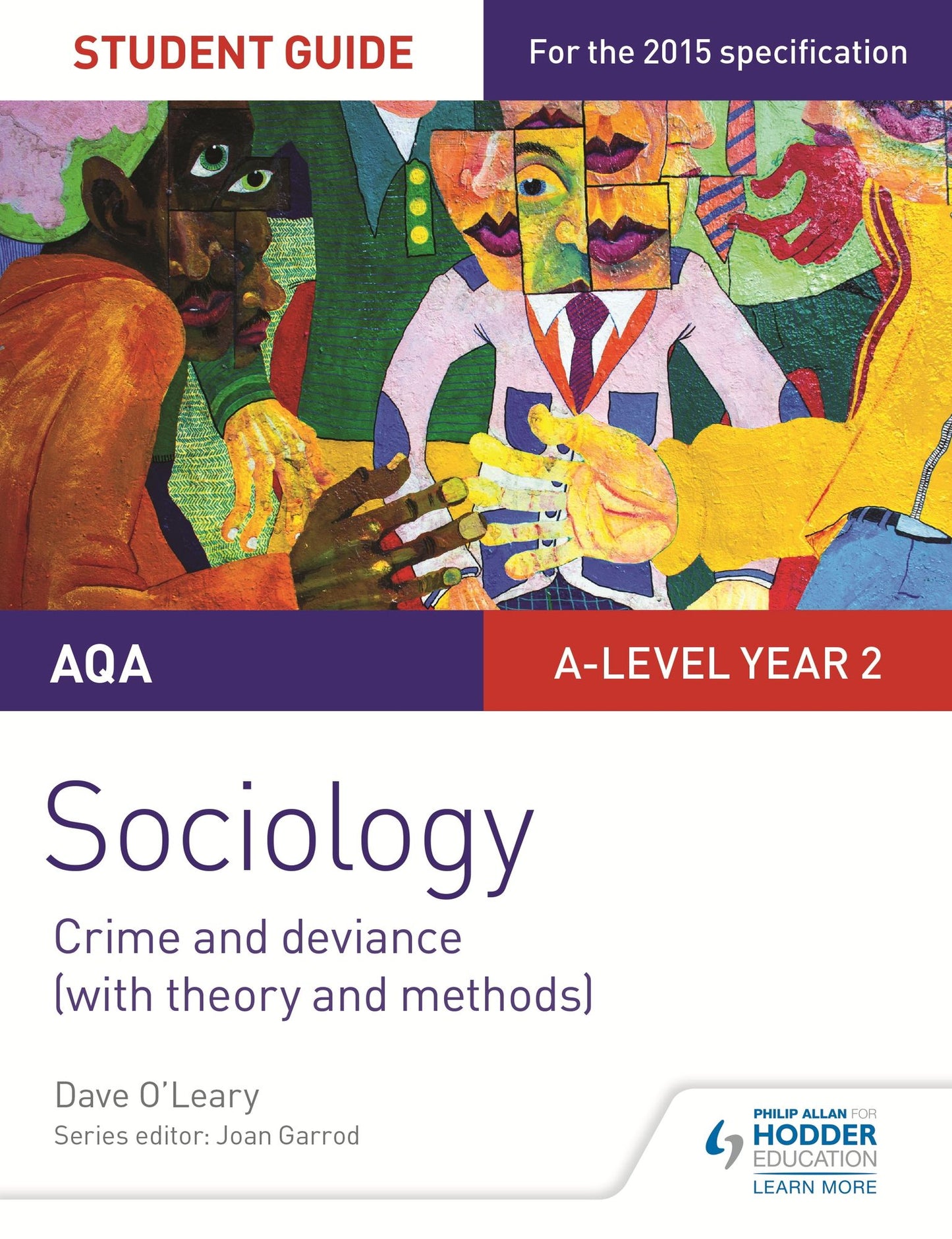 AQA Sociology Student Guide 3: Crime and deviance (with theory and methods)