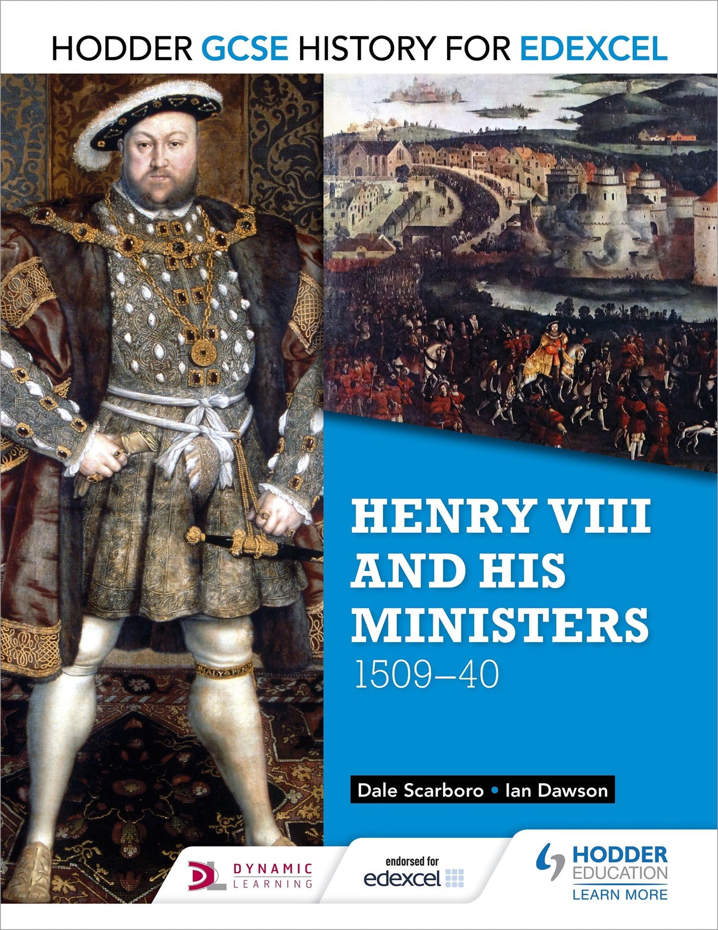 Hodder GCSE History for Edexcel: Henry VIII and his ministers, 1509-40