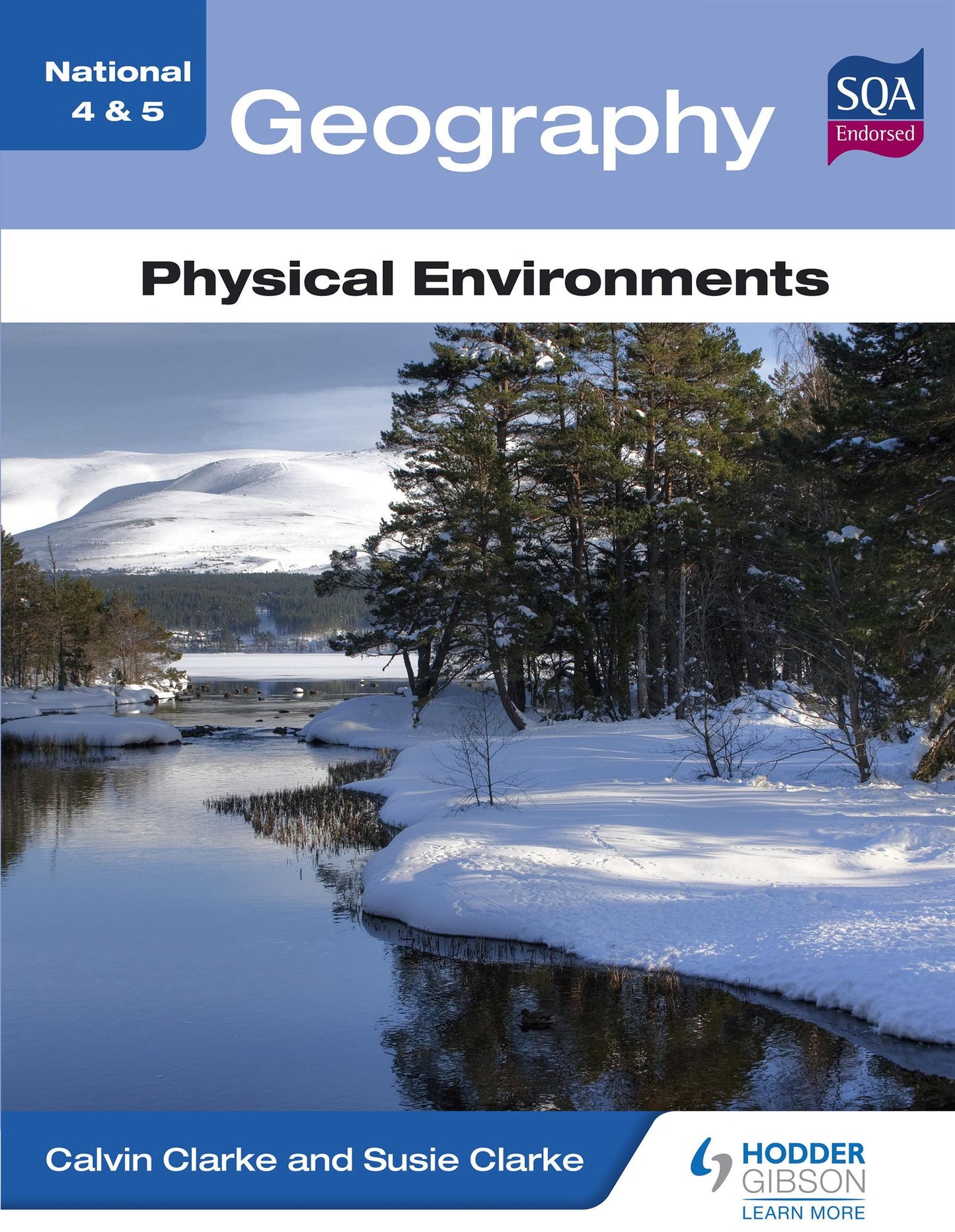 National 4 &amp; 5 Geography: Physical Environments