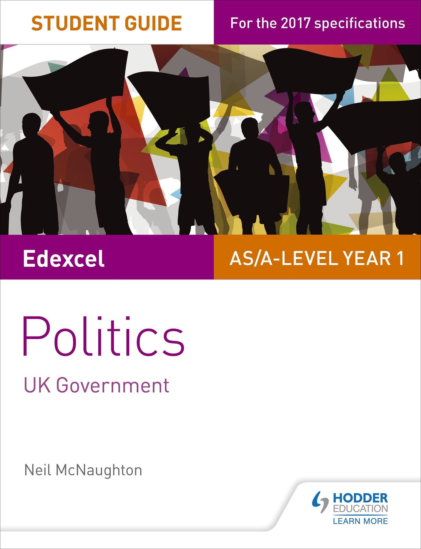 Edexcel AS/A-level Politics Student Guide 2: UK Government