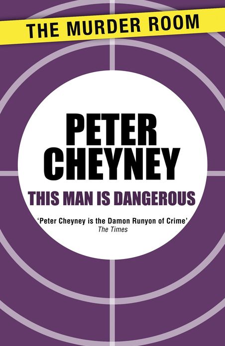 This Man is Dangerous