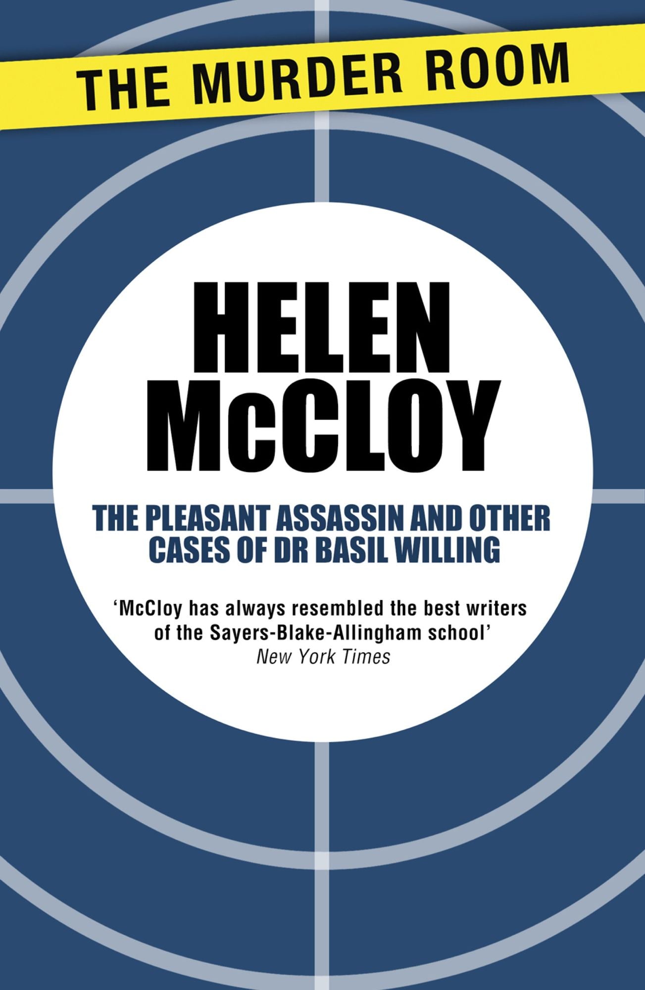 The Pleasant Assassin and Other Cases of Dr Basil Willing