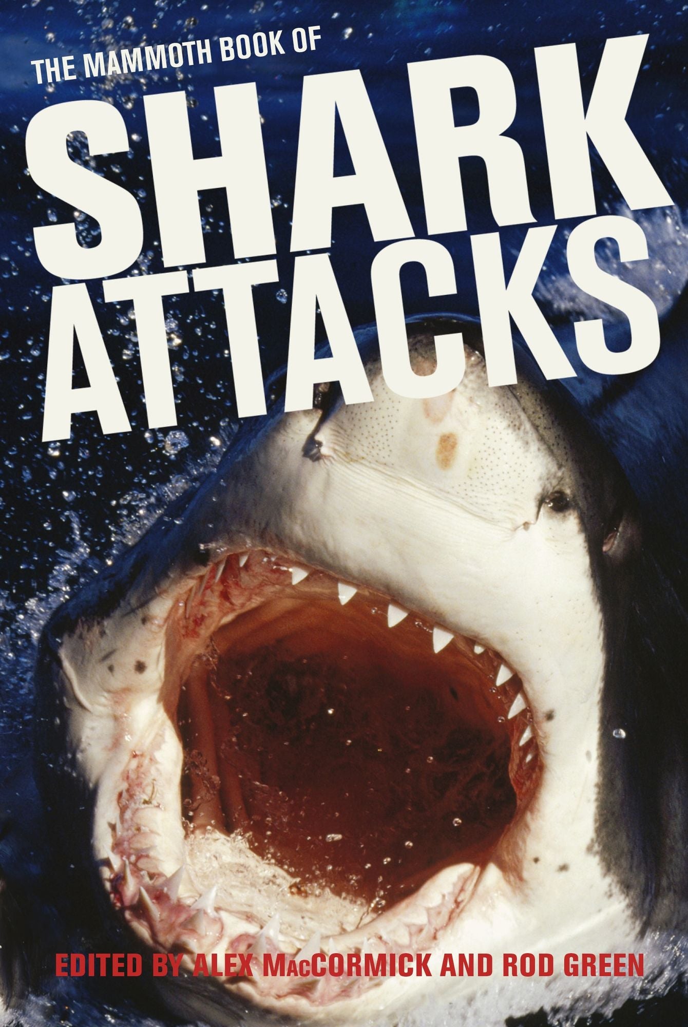 The Mammoth Book of Shark Attacks