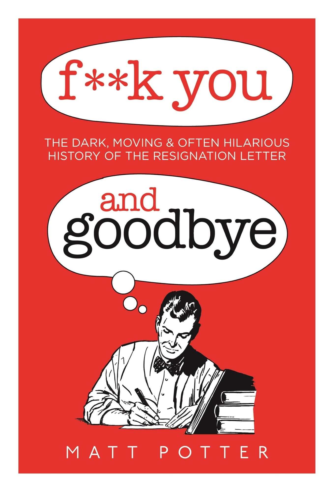 F**k You And Goodbye