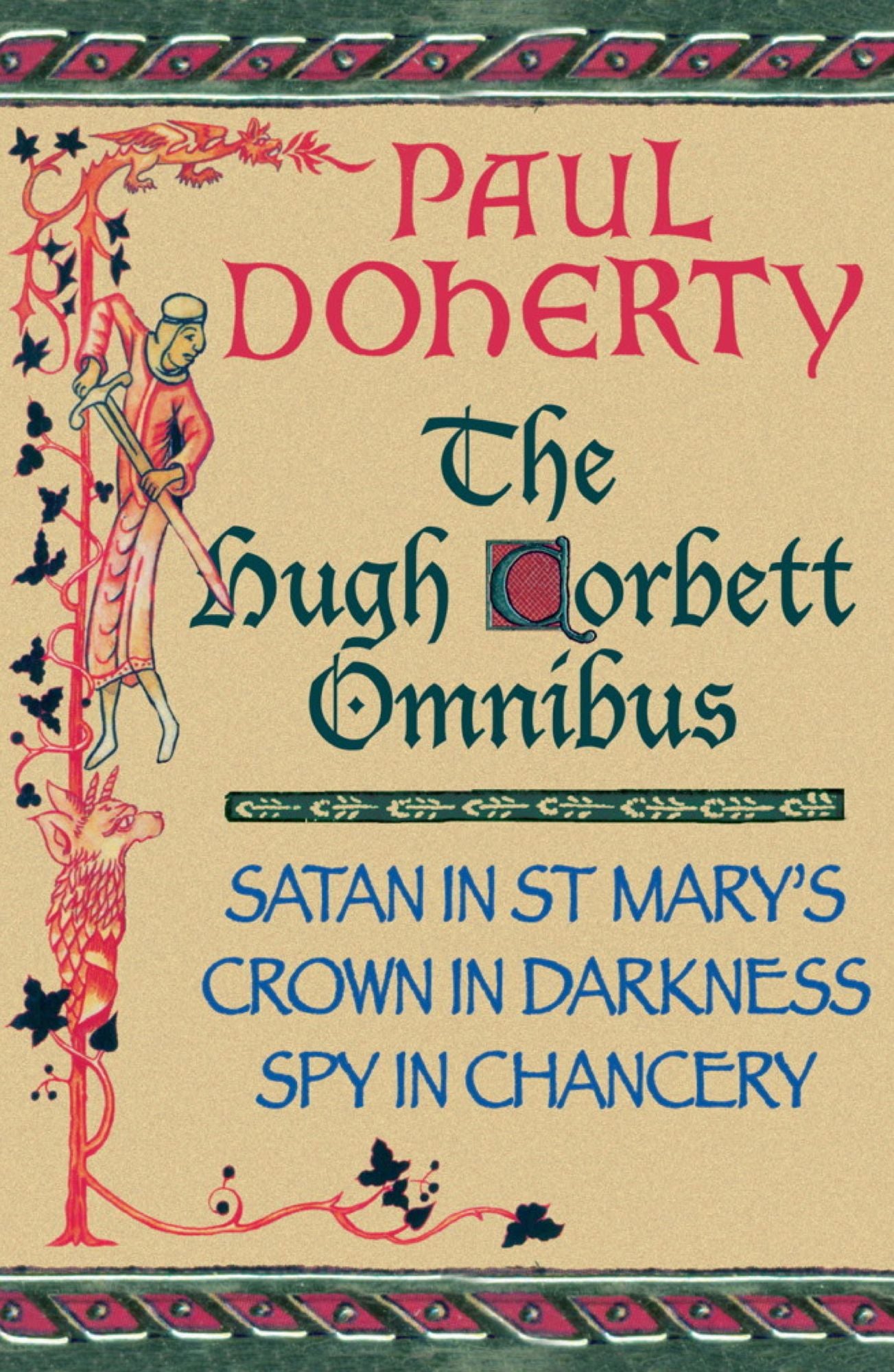 The Hugh Corbett Omnibus: Three gripping medieval mysteries